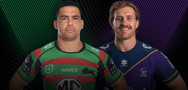 Rabbitohs v Storm: Round 5