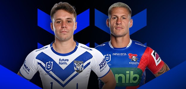 Bulldogs v Knights: Round 7