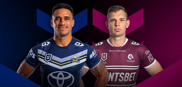 Cowboys v Sea Eagles: Round 18