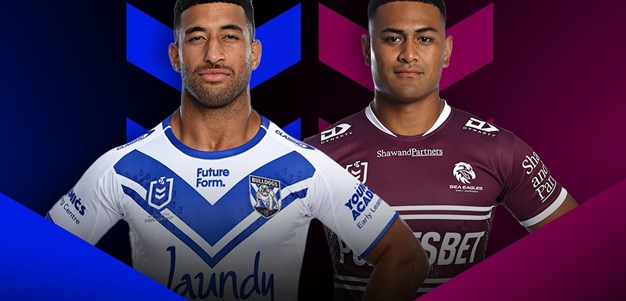 Bulldogs v Sea Eagles: Round 26