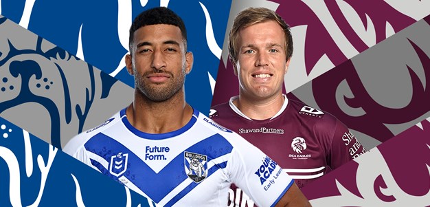 Bulldogs v Sea Eagles: Xerri ripe for finals; Manly Turbo boosted